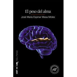 El Peso Del Alma (Primera edición)